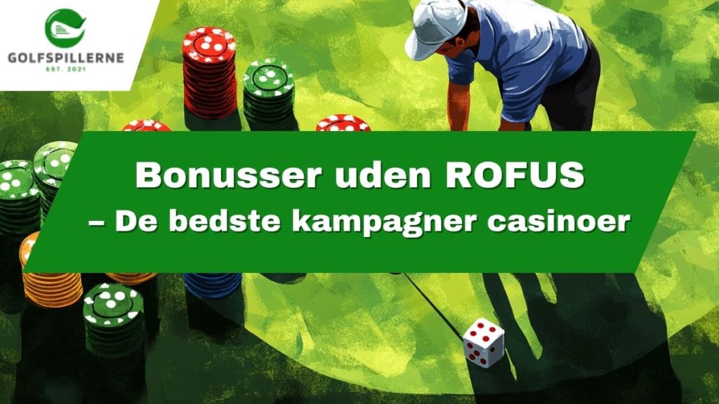 Bonusser hos casinoer uden ROFUS